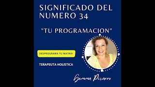 SIGNIFICADO DEL NUMERO 34 -NUMEROLOGIA GESTALT