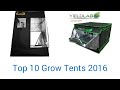 10 Best Grow Tents 2016 10 Best Grow Tents 2016