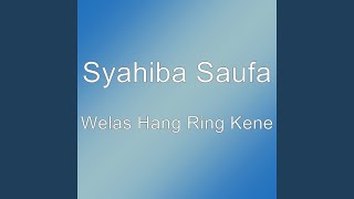 Download Lagu Welas Hang Ring Kene... MP3 Gratis