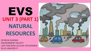 EVS - UNIT 3 (Part 1 Mineral)- NATURAL RESOURCE