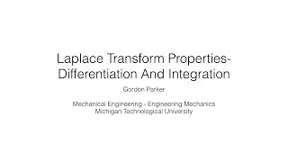 Laplace Transform Properties: Differentiation and Integration