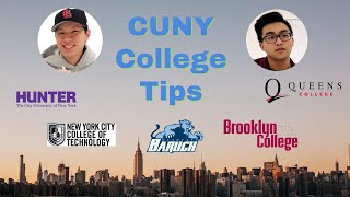 Cuny College Tips | Baruch \u0026 Hunter |