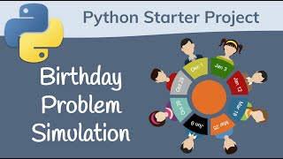 Birthday Problem Simulation | Python Starter Project