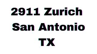 2911 Zurich San Antonio TX