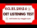 OET LISTENING TEST 05.11.2024 maggie ryan #oet #oetexam #oetnursing #oetlisteningtest