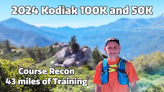 2024 Kodiak 100K and 50K course recon | Kodiak by UTMB ultramarathon