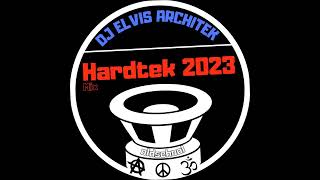 HARDTEK 2023 / son de teuf / free party / Teknival / Rave / Hard - Mix - DJ Elvis Architek