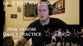 First Time Reacting To BLACKPINK - Pink Venom Dance Practice