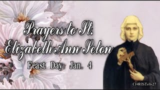 Prayers to St. Elizabeth Ann Seton