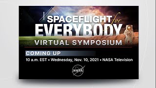 Spaceflight for Everybody Virtual Symposium - Day 3