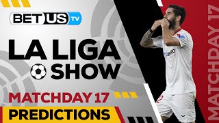 La Liga Matchday 17 | La Liga Odds, Soccer Predictions & Free Tips