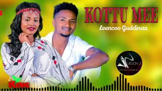 Leencoo Guddinaa | KOTTUU MEE | New Oromo Ethiopia Music 2024 (Official Video)