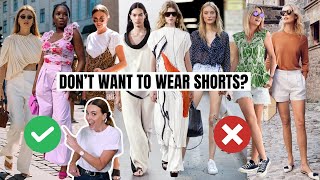 What To Wear When You Don’t Want To Wear Shorts | Fashion Trends 2024