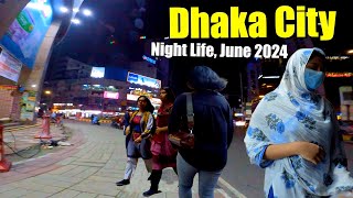 Night Live In Luxury Dhaka City Show | #Walking Tour On June 2024