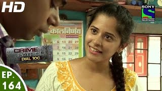 Crime Patrol Dial 100 - क्राइम पेट्रोल - Adham - Episode 164 - 14th June, 2016