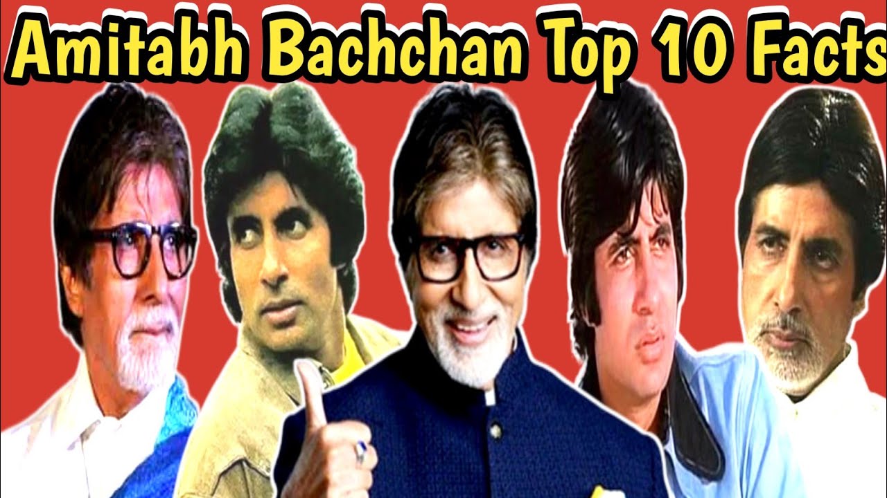 Top 10 Facts About Amitabh Bachchan | Interesting Facts Of Amitabh ...