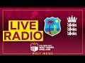 🔴 LIVE RADIO | West Indies v England | 2nd Apex Test Day 1