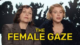 Maggie Gyllenhaal and Jessie Buckley Discuss the Female Gaze | The Bride