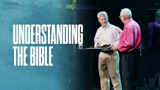 This I Believe Understanding The Bible