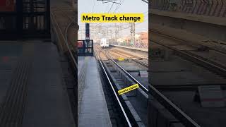 Metro changing Tracks 🧐 #youtubeshorts #shorts #viral