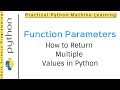 Python Tutorial 11 - Functions | How to return multiple values in Python