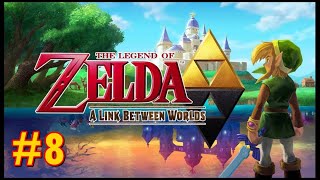 The Legend of Zelda: A Link Between Worlds - Parte 8