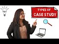 Types of Case Study [Explanation with Examples]