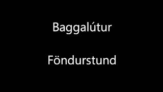 Baggalútur - Föndurstund