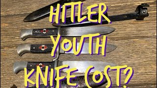 How much does a Hitler Youth Knife Cost? WWII German Knife cost and comparison…in various condition