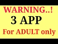 Top 3 secrete adult app Don't seen below -18 Top 3 secrete adult app Don't seen below -18