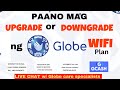 Paano UPGRADE or DOWNGRADE ng  GLOBE WIFI Plan 2023 / LIVE CHAT or CALL / Baka Hindi mo pa alam