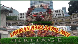 #liburan#natal                                               LIBURAN HARI NATAL 2021 DI HONGKONG