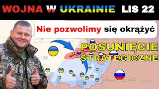 22 LIS: Rosyjska Próba OKRĄŻENIA Została ODPARTA! | Wojna w Ukrainie Wyjaśniona