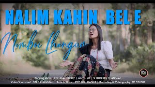 NALIM KAHIN BEL E | NEMBOI LHANGUM | In Loving Memory Of (L) Seikholien Changsan