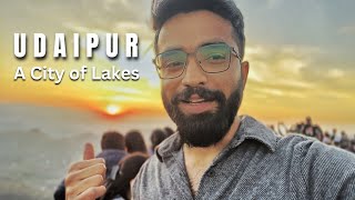 Udaipur - A city of lakes | Ashish Verma Vlogs |