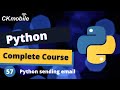 Python Complete Course #-57 Python sending email with smtplib module