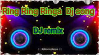 Ring Ring Ringa dj song remix DJ Himanshu Shakya