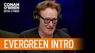 Conan's Evergreen "Top Gun" Intro | Conan O'Brien Needs A Friend