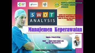 Manajemen Keperawatan : Analisa SWOT 2