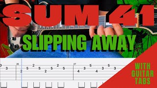 Sum 41- Slipping Away Cover (Guitar Tabs On Screen)