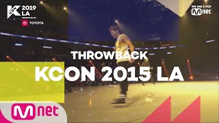 [#KCON19LA] #THROWBACK #KCON15LA