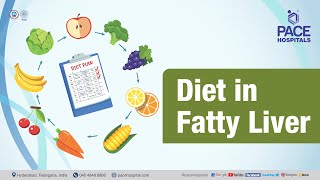 Diet in Fatty Liver | PACE Hospitals #Shortvideo #fattyliver #nafld
