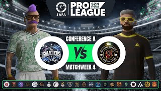 SAFA Pro League SZN 3 | LA Galacticos vs Infernal Direwolf | Conference A | Matchweek 4