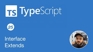 Learn Typescript In Arabic 2022 - #25 - Interface Extend