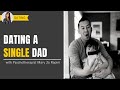 Dating a Single Dad