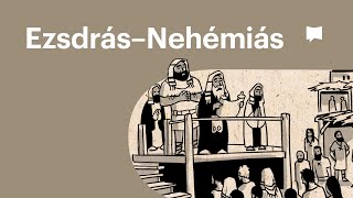 Áttekintés: Ezsdrás–Nehémiás