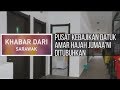 Khabar Dari Sarawak: Pusat Kebajikan Datuk Amar Hajah Jumaa'ni ditubuhkan