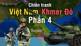 Tóm tắt Chiến Tranh Việt Nam - Khmer Đỏ | Phần 4 (Phần cuối) - Tomtatnhanh.vn