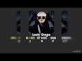 Lady Gaga chart history pt. 1