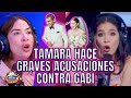 TAMARA HACE GRAVES ACUSACIONES CONTRA GABI DESANGLES, SOBRE SU MATRIMONIO Y EX ESPOSO